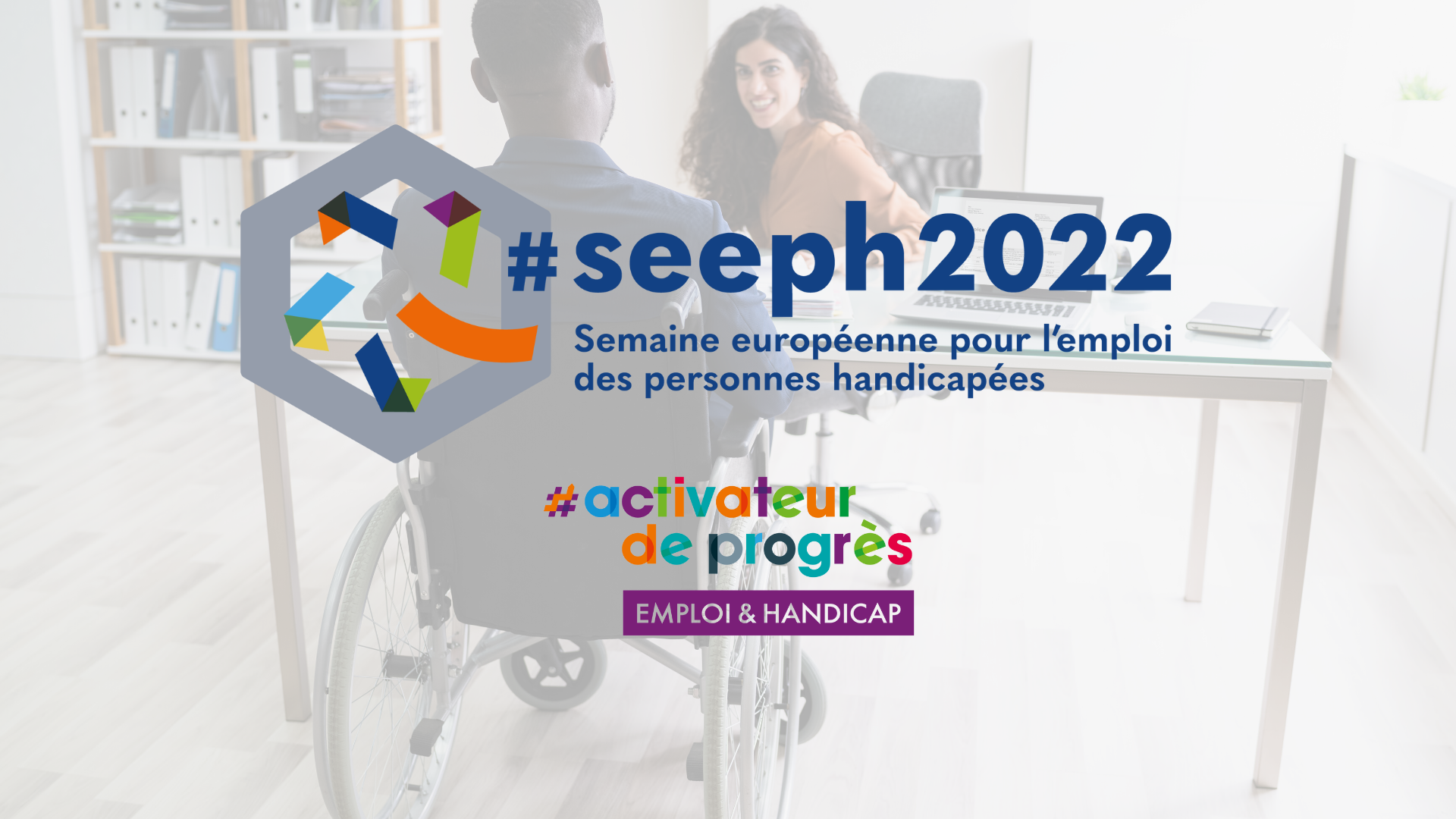 Seeph Semaine Europ Enne Pour Lemploi Des Personnes Handicap Es