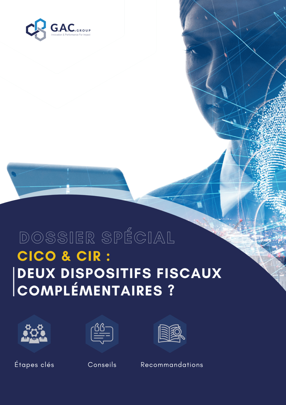 Dossier spécial « CICo & CIR : deux dispositifs fiscaux complémentaires ? »