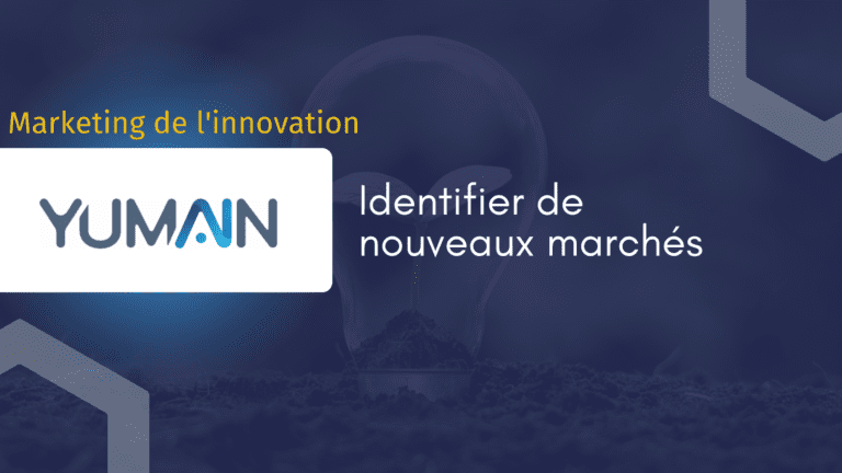 Témoignage client Yumain - Identifier de nouveaux marchés