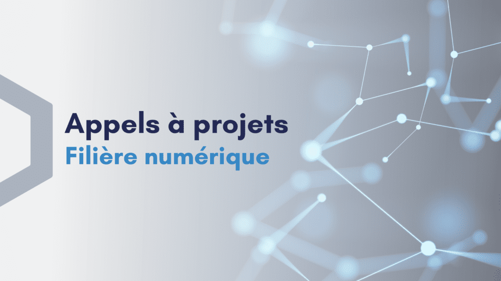 Appels à projets - Numérique