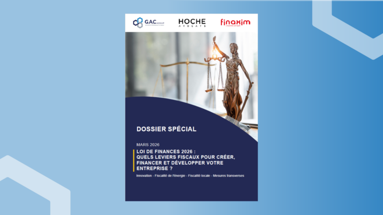 Loi de finances 2026 entreprises : analyse des leviers fiscaux, innovation et transition énergétique par G.A.C. Group.