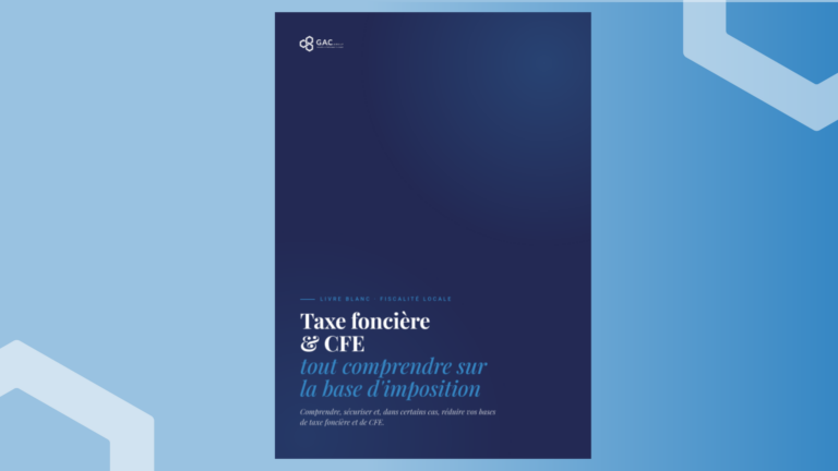 Page de couverture du livre blanc G.A.C. Group sur la fiscalité locale des entreprises et la taxe foncière.